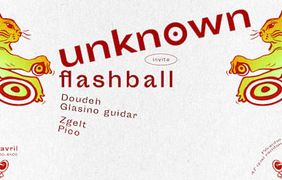 Unknown Invite Flashball W/ Doudeh & Glasino Guidar - Soirée techno à Lyon