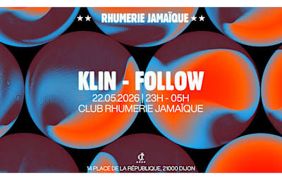 FOLLOW (FR) - Soirée techno à Dijon