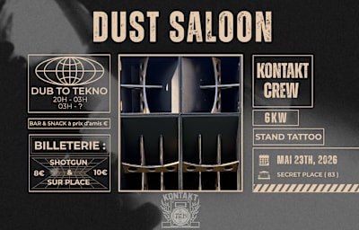 Dust Saloon - Soirée techno à Tourrettes