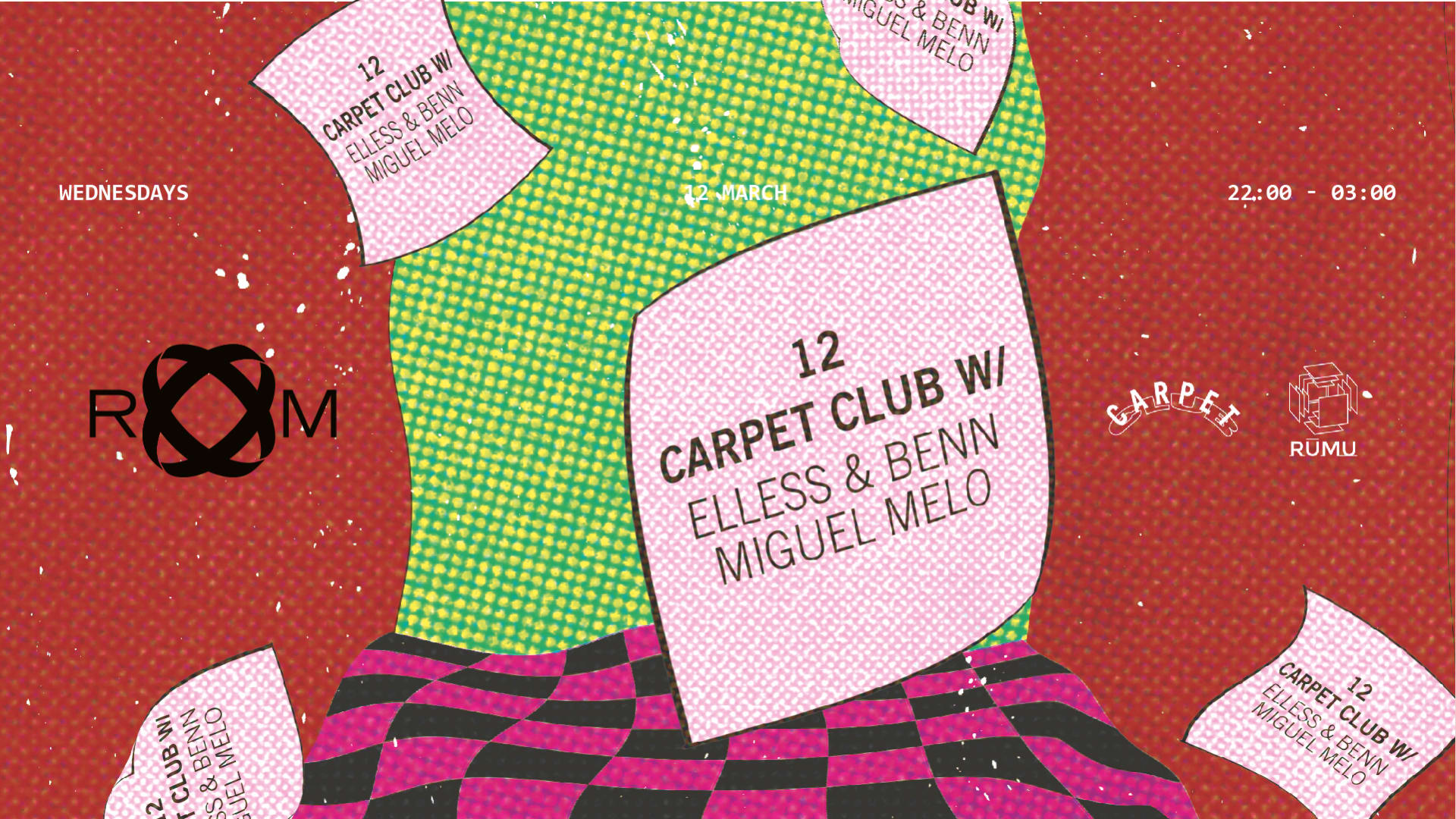 Room: Carpet Club W/ Elless & Benn + Miguel Melo Cover