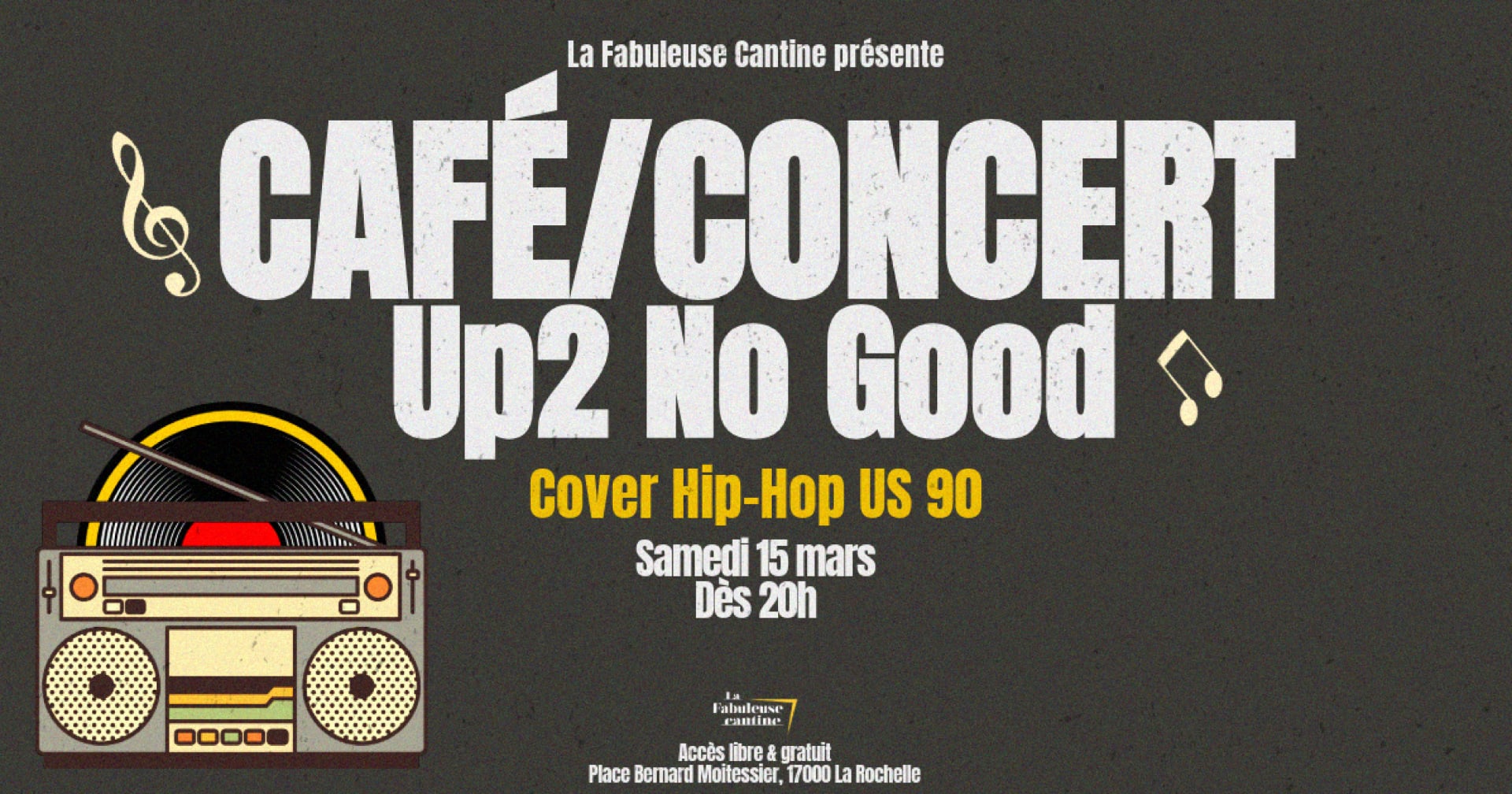 Café/Concert Avec Up2 No Good Cover