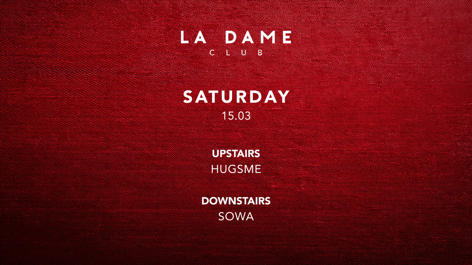 La Dame // Sam 15 Mars // Hugsme - Sowa Cover