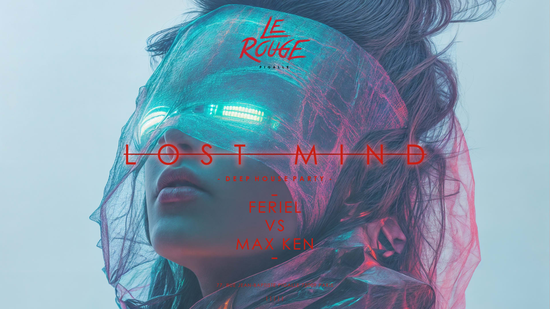 Lost Mind - Mercredi 19 Mars - House Music Cover