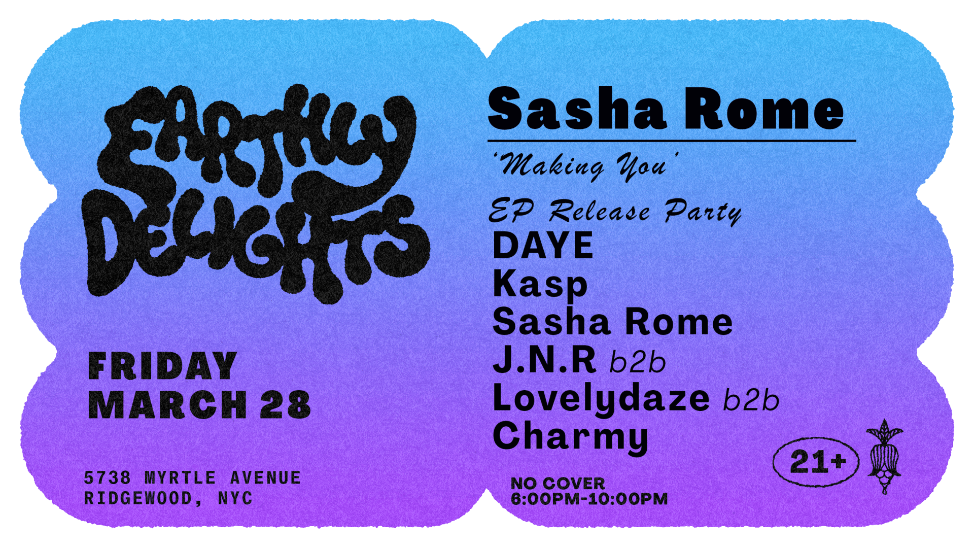 Sasha Rome :: "Making You" Ep Release Party Cover