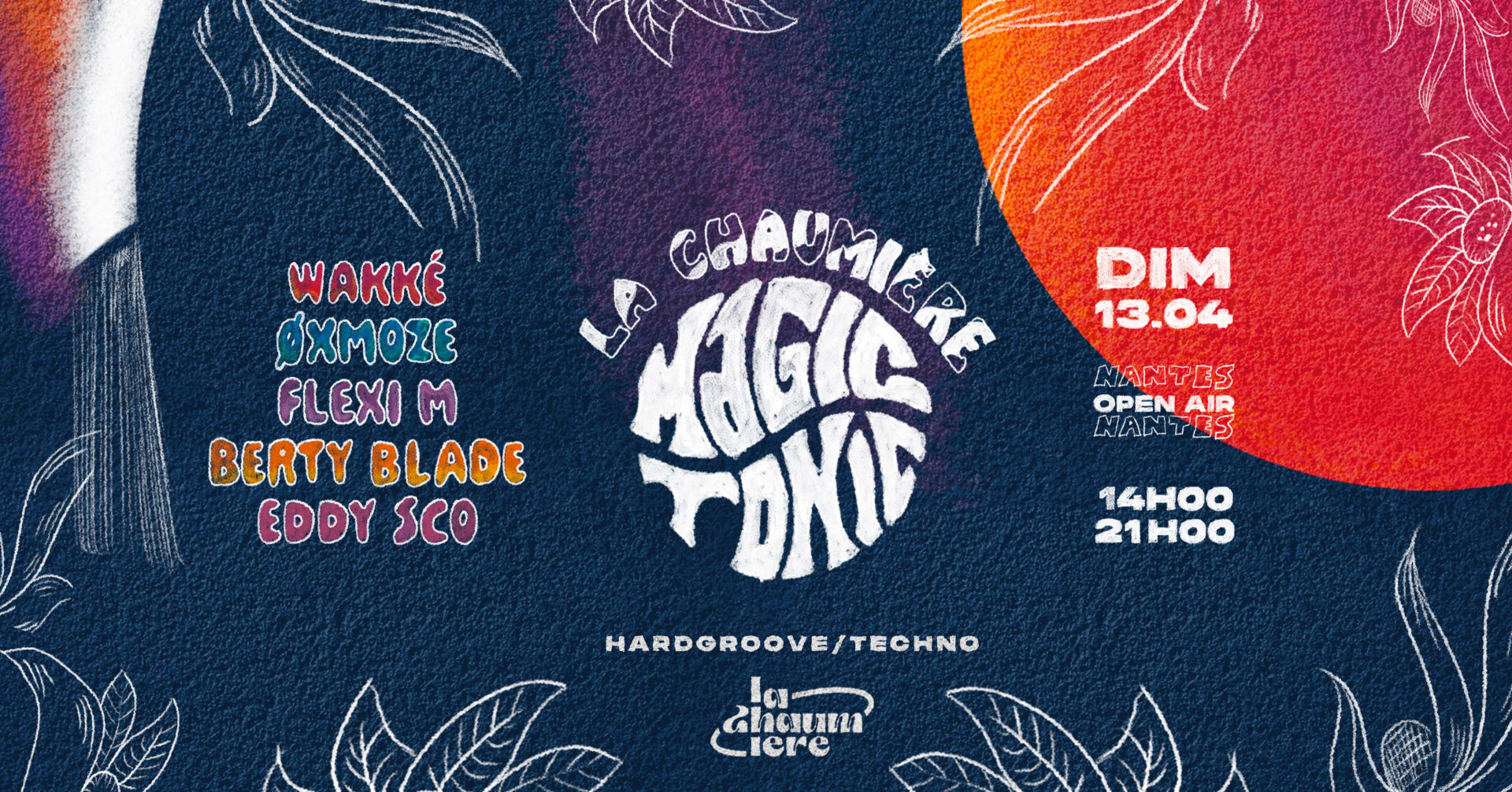 Magic Tonic X La Chaumière : Open Air - Nantes Cover