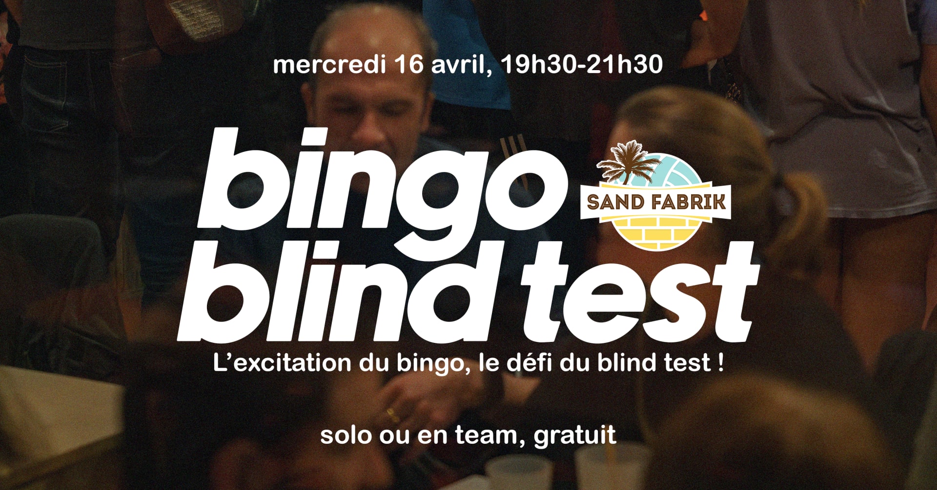 Bingo Blind Test @ Sand Fabrik [Gratuit] Cover