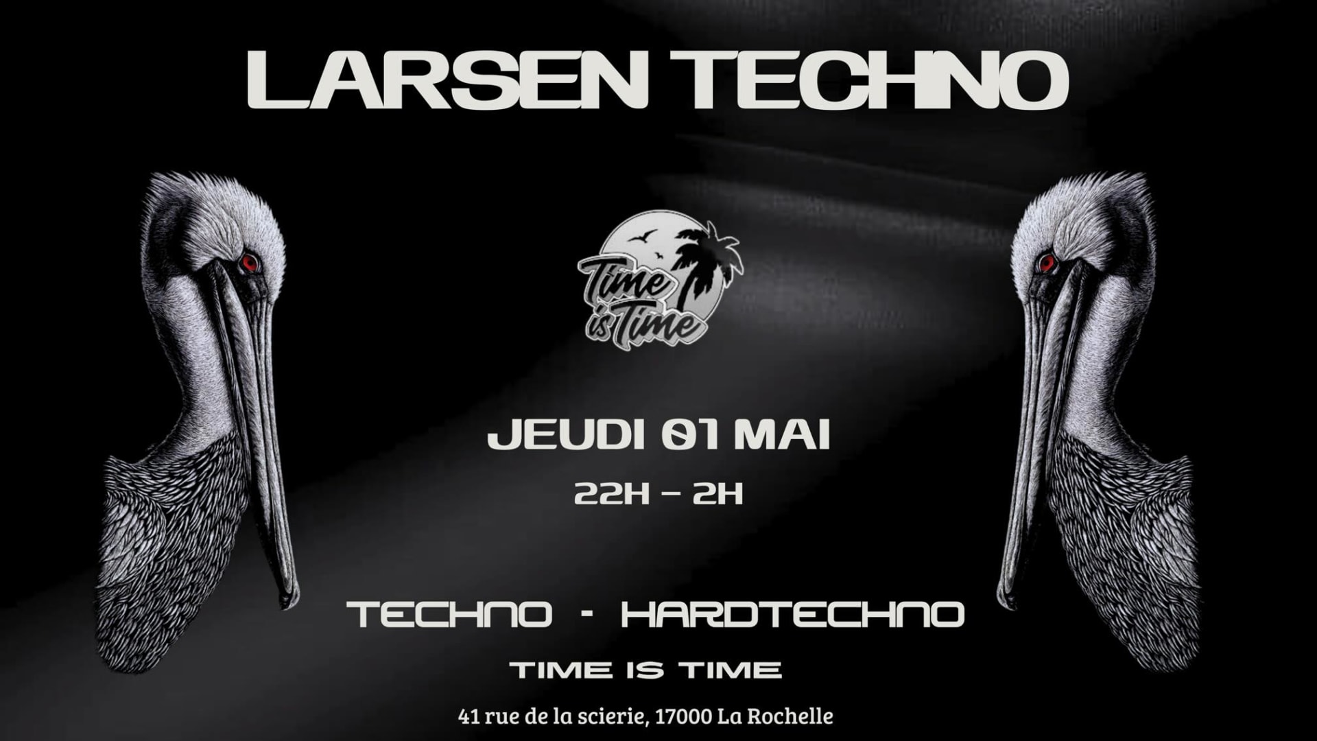 Larsen Techno Au Time Is Time @La Rochelle Cover