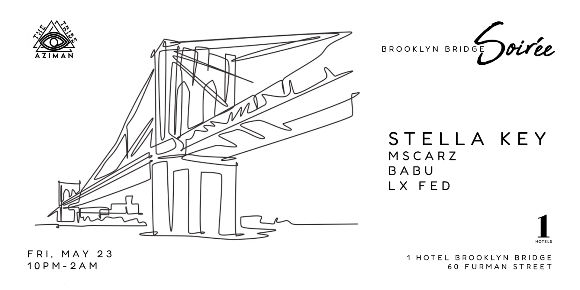 Brooklyn Bridge Soirée - House Music Party At 1 Hotel Cover