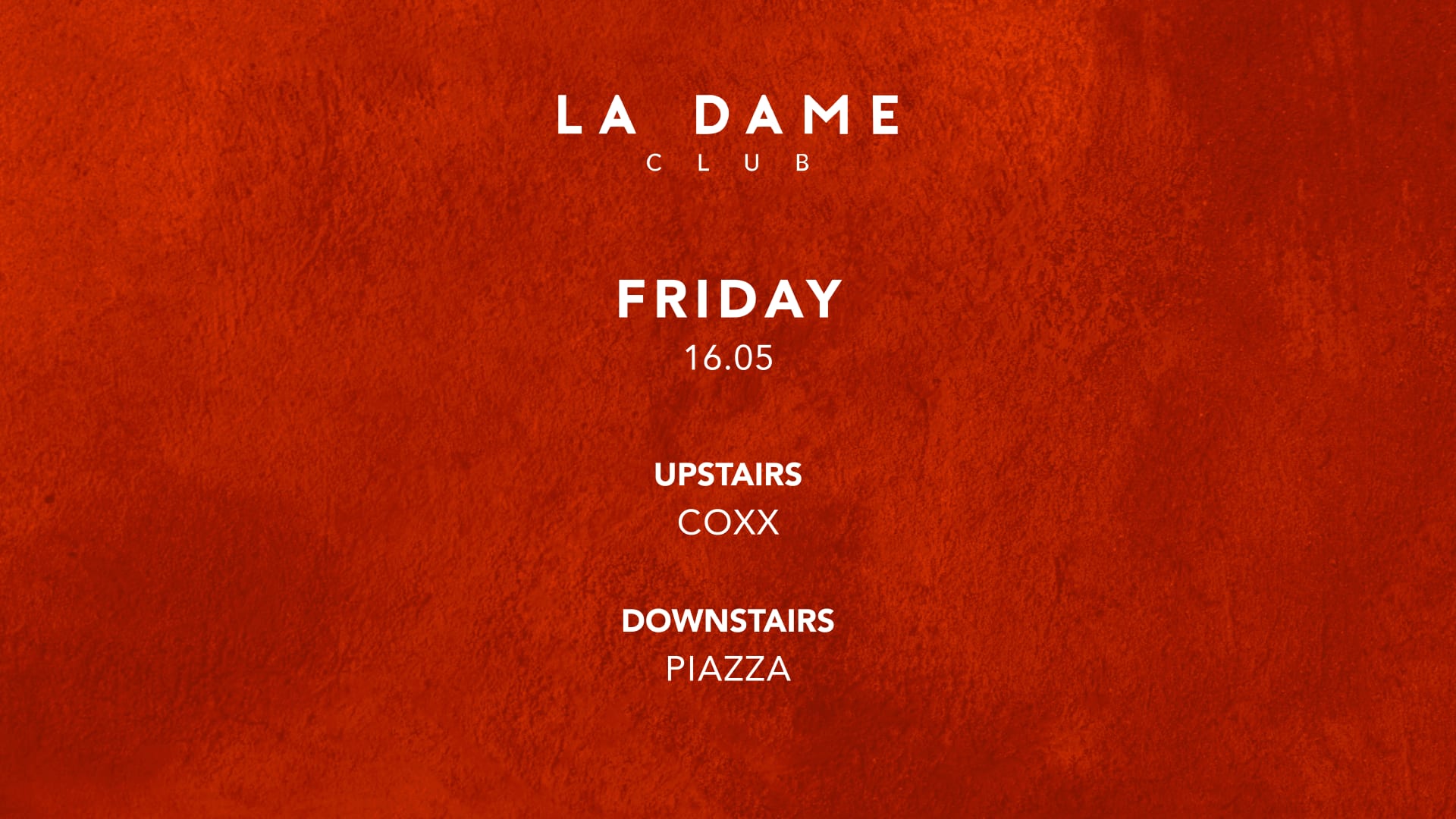 La Dame // Ven 16 Mai // Coxx - Piazza Cover