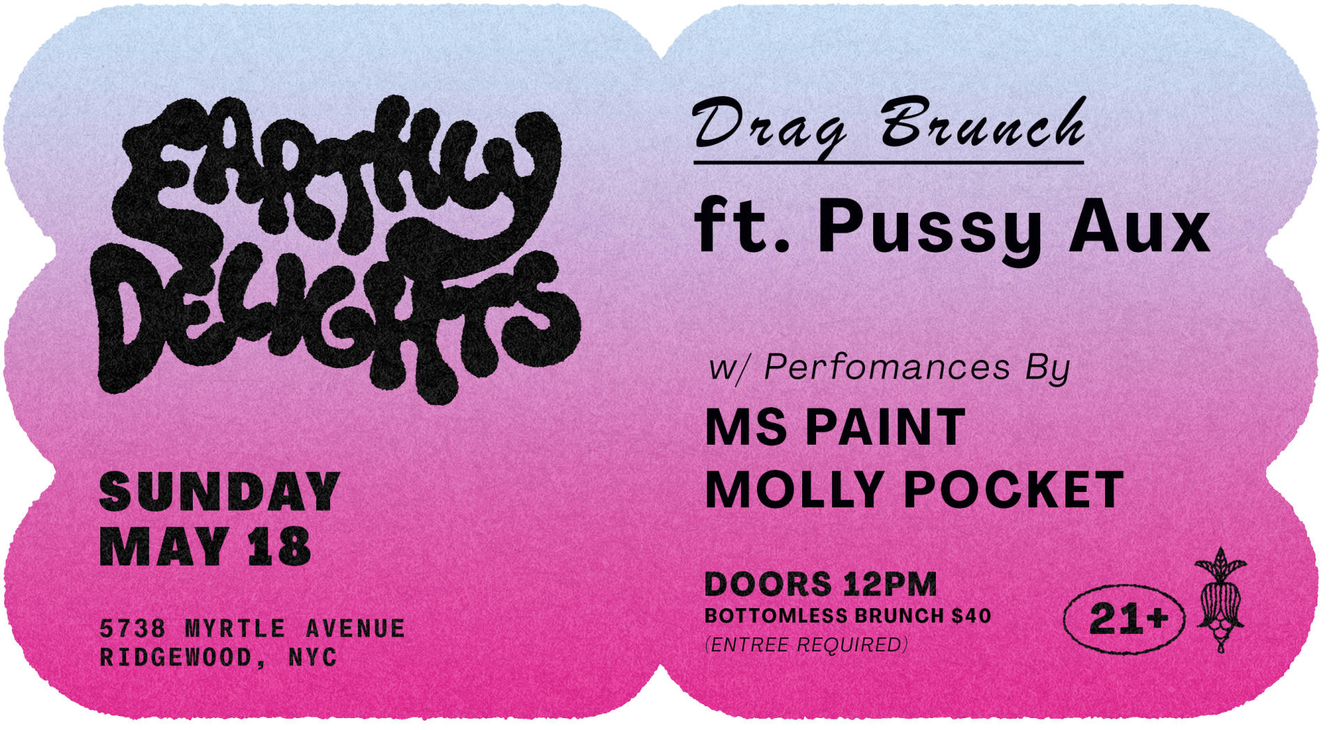 Drag Brunch :: Pussy Aux W/ Ms Paint & Molly Pocket Cover