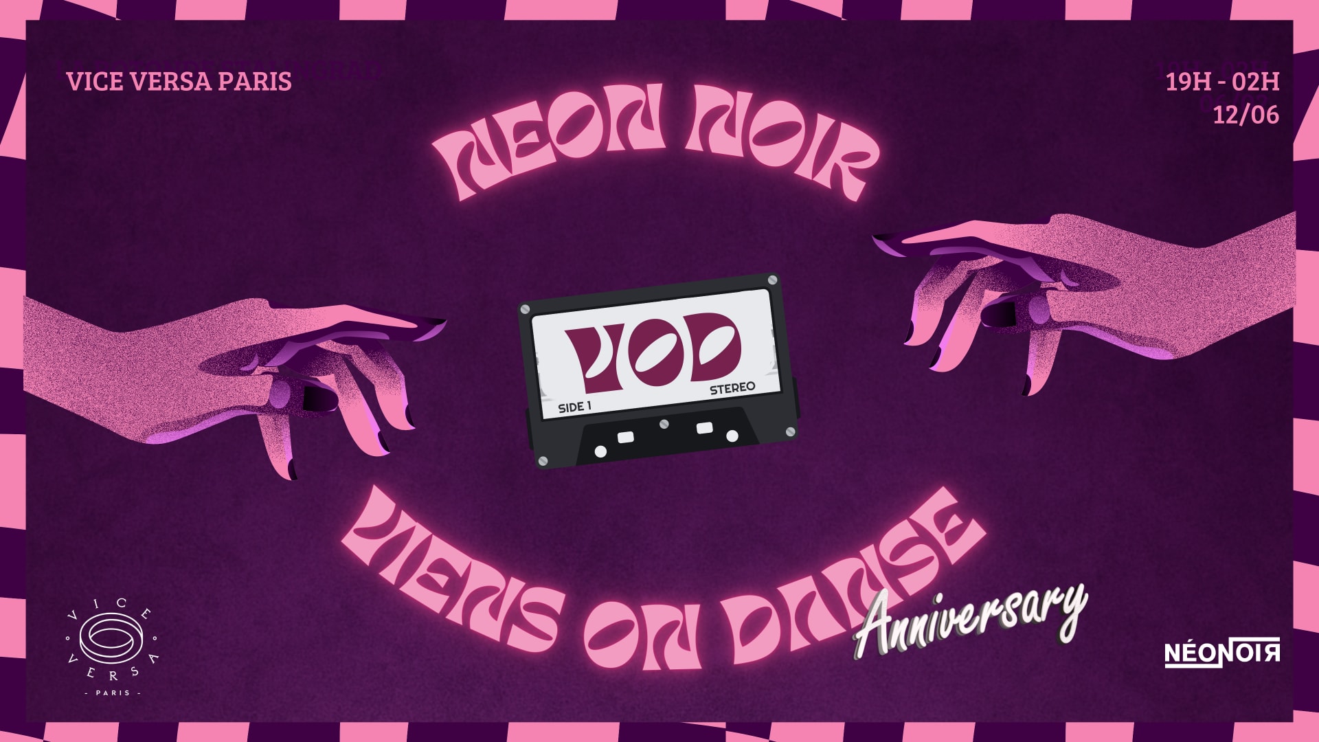 Vod#03 - Néon Noir Anniversary @ Vice Versa Cover