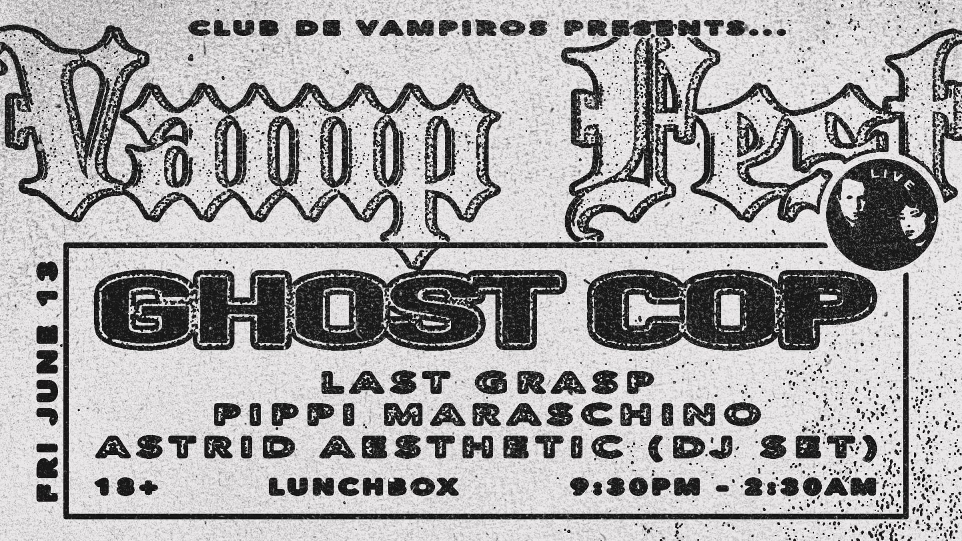 Club De Vampiros Presents... Ghost Cop (Live) Cover