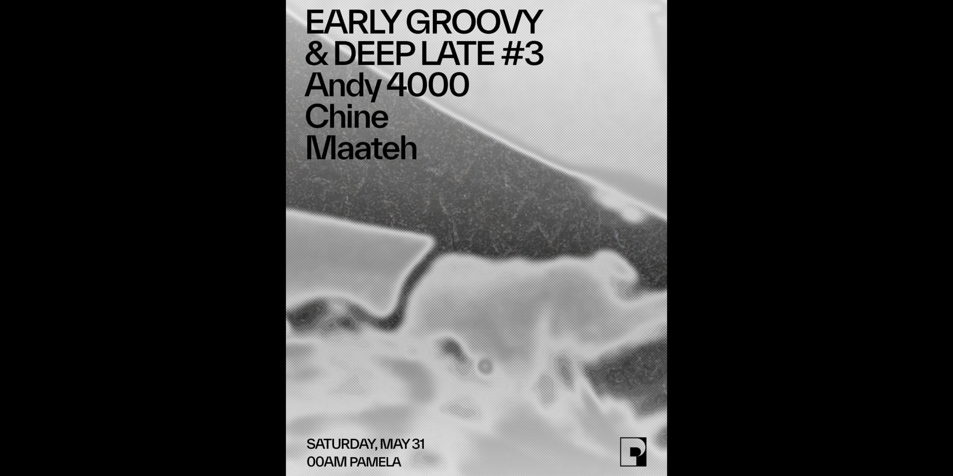 Early Groovy & Deep Late #3 W/ Andy 4000, Chine, Maateh Cover