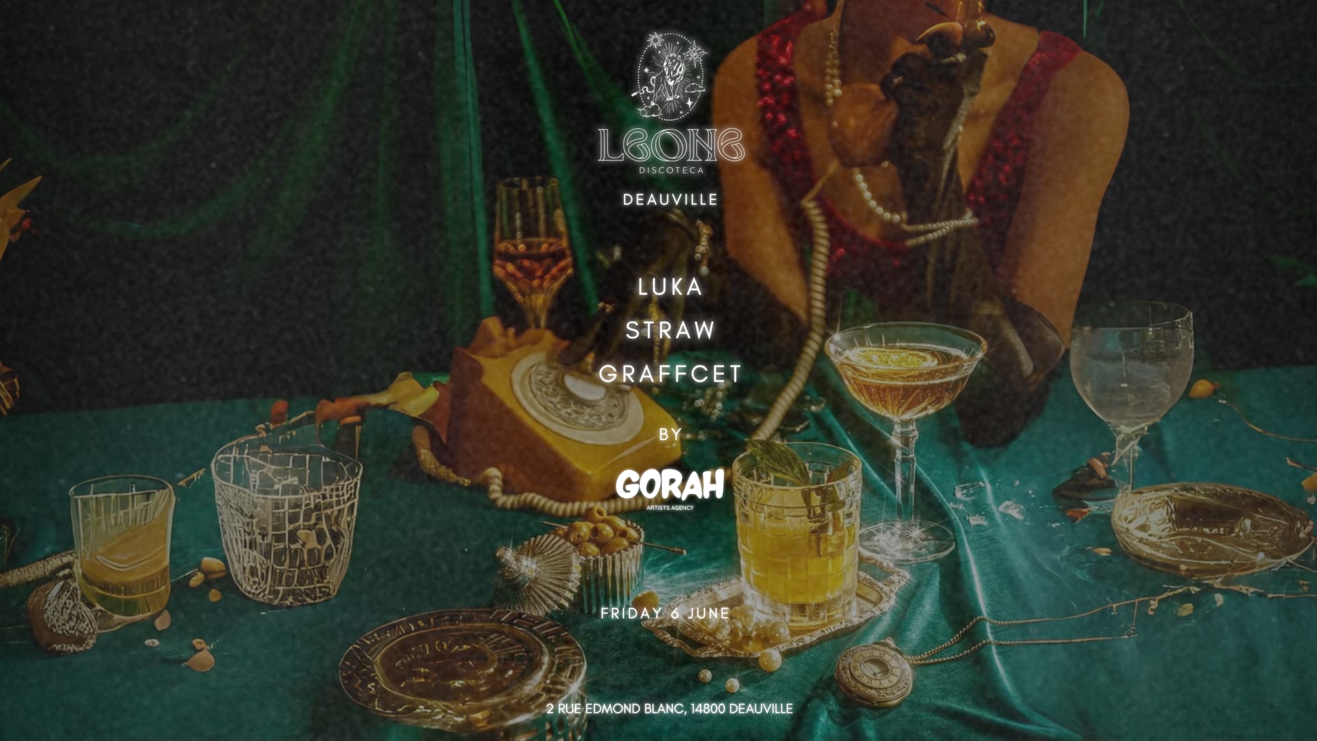 Leone Discoteca - Gorah Agency W/ Luka - Graffcet - Straw Cover
