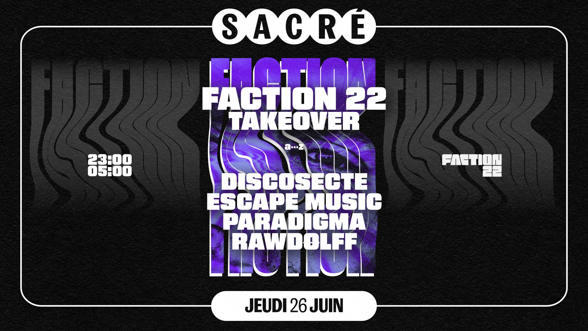 Sacré Présente : Faction 22 Takeover Cover
