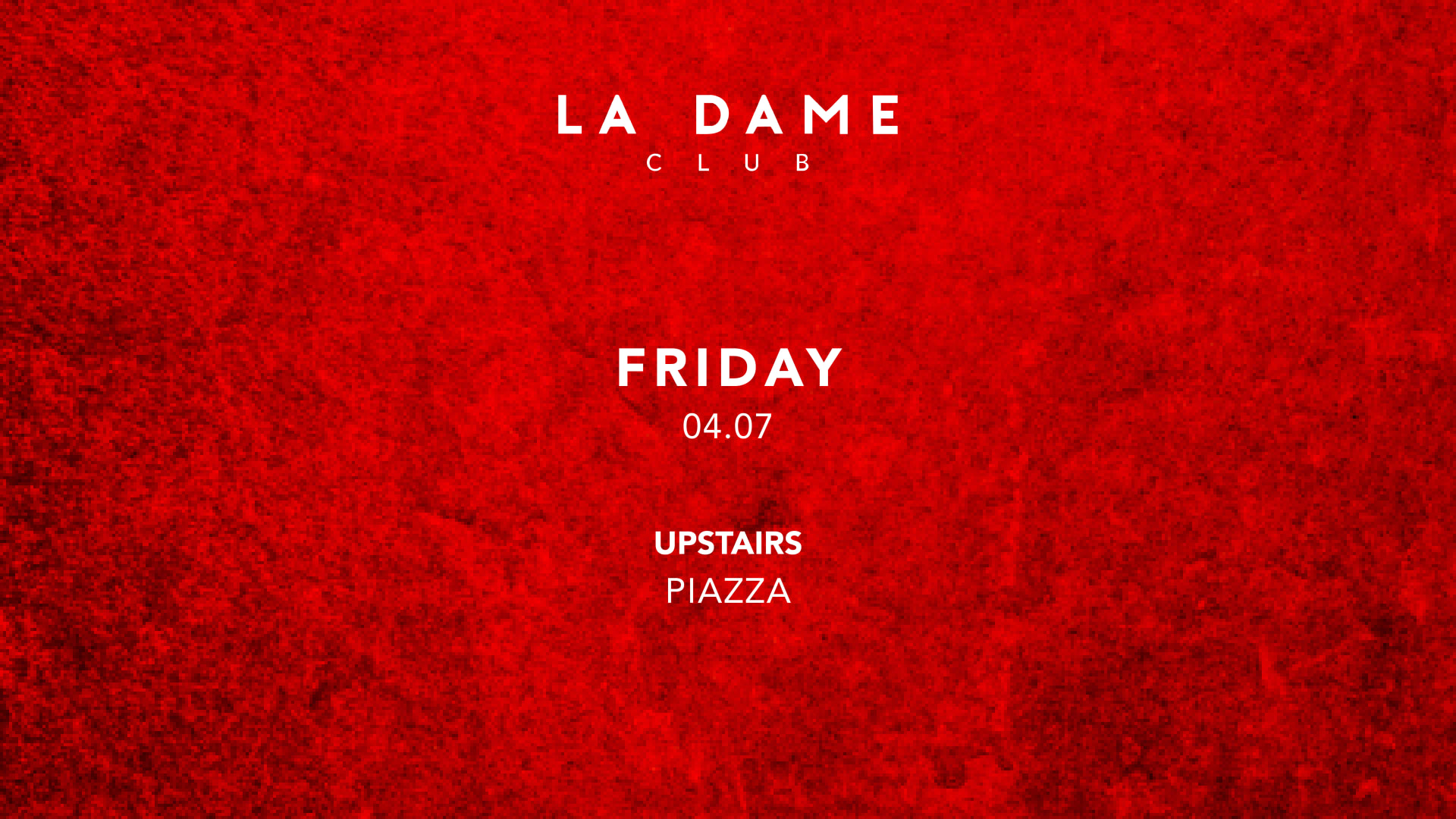 La Dame // Ven 04 Juillet // Piazza Cover