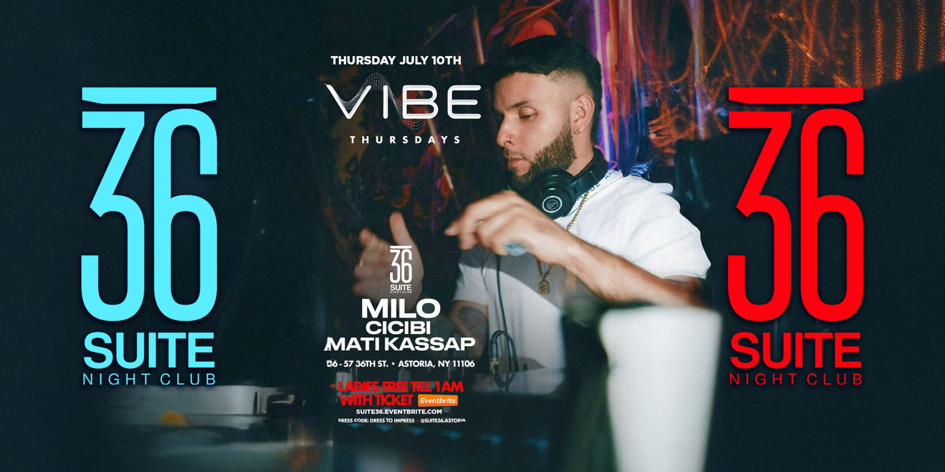 Vibe Thursdays 7.10.25 @ Suite 36 Cover