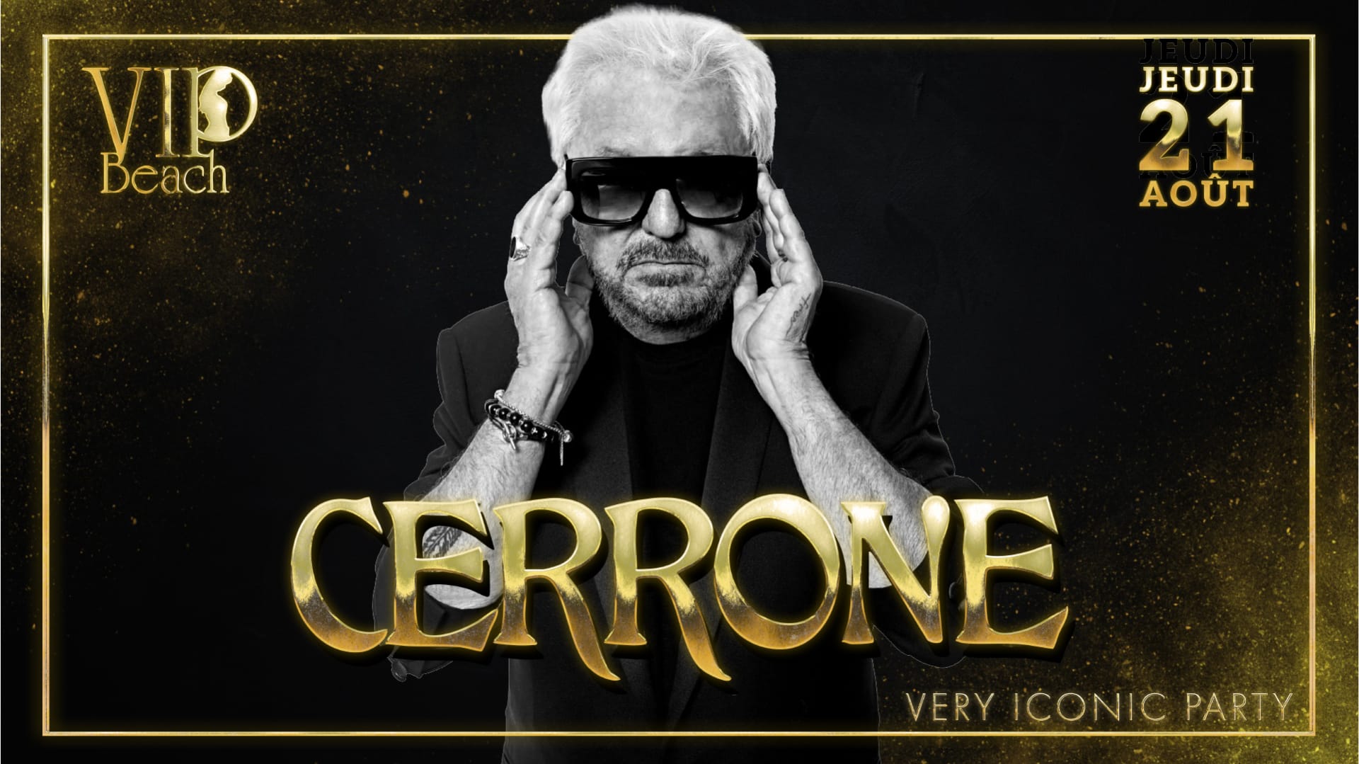 Cerrone • Vip Beach • 21 Août Cover