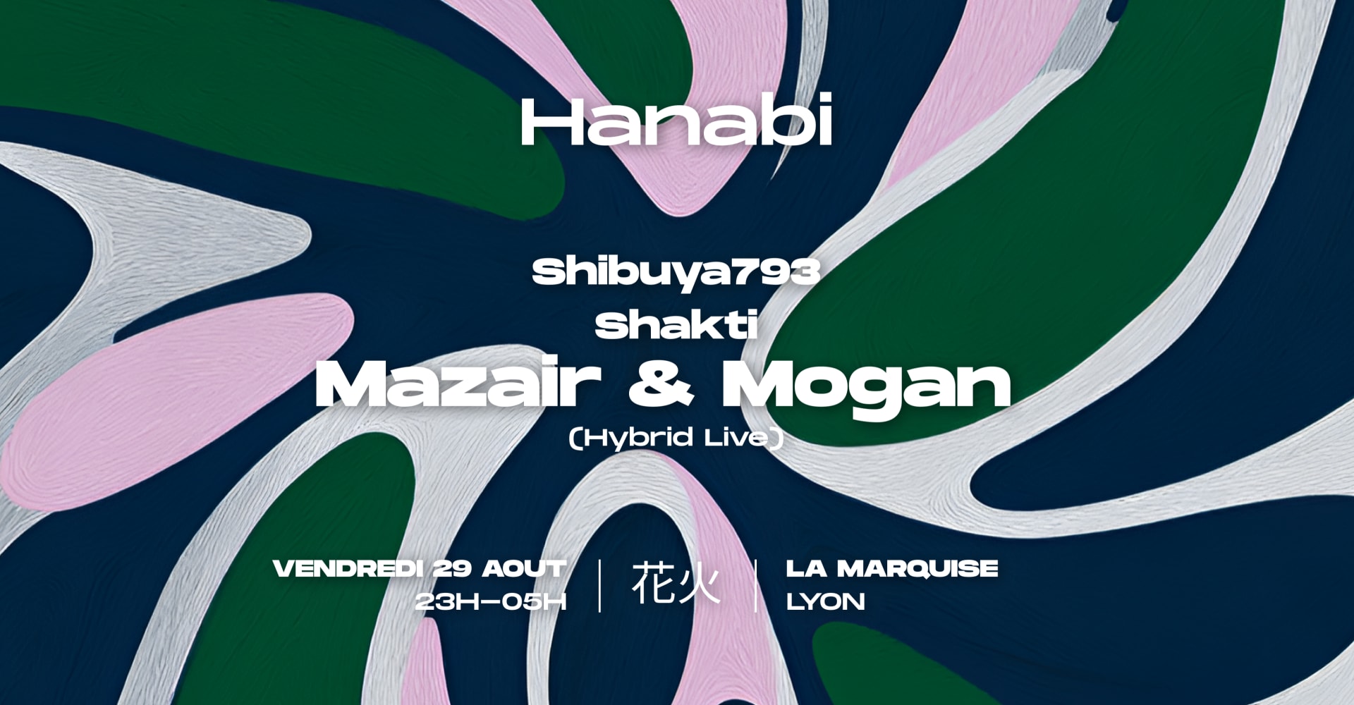 Hanabi Invite Mazair & Mogan (Live), Shibuya793 Et Shakti Cover