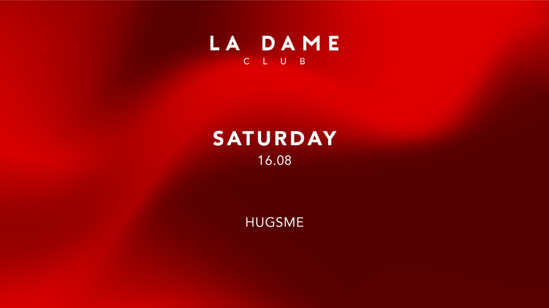 La Dame // Sam 16 Aout // Hugsme Cover