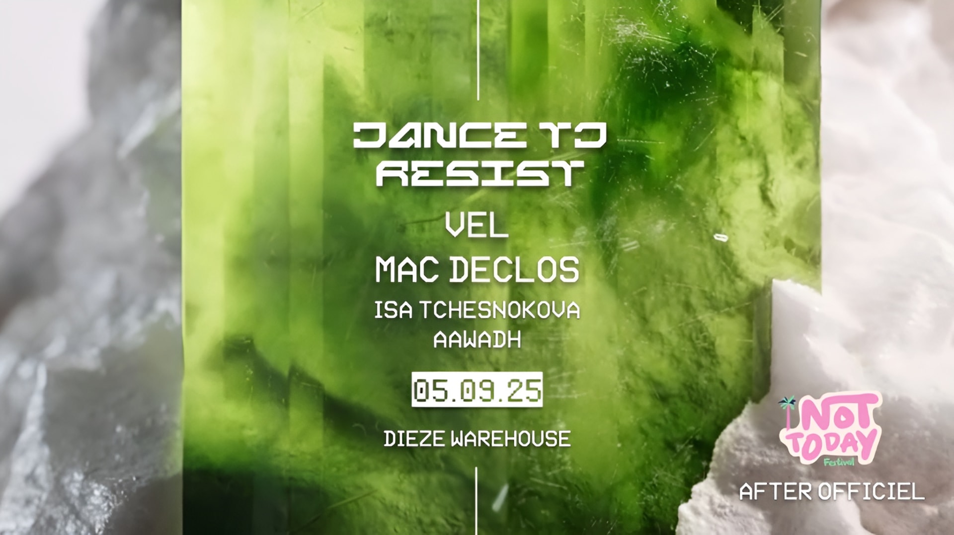 Dance To Resist W/ Mac Declos, Vel /After Officiel Not Today Cover