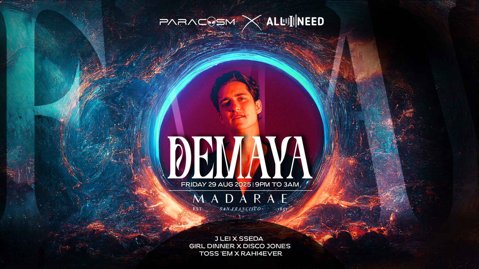 All I Need X Paracosm Events: Demayä At Madarae Sf Cover