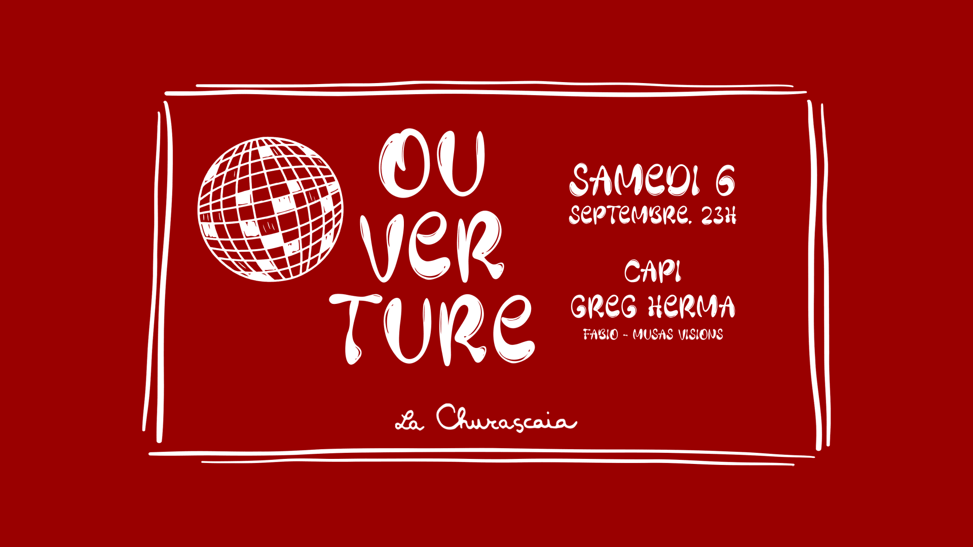 Ouverture De La Saison - 06.09.25 - La Churascaia Cover