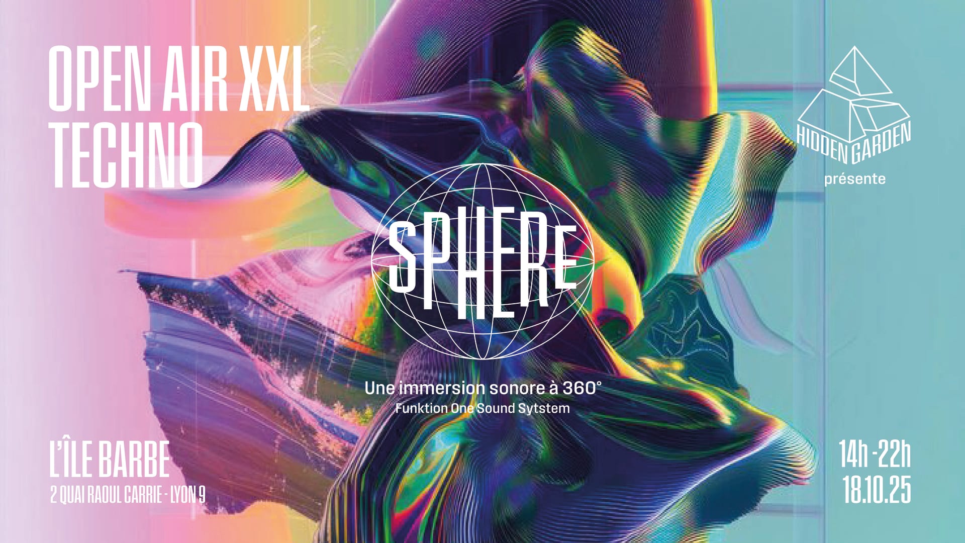 Open Air Techno 360° - Hidden Garden X Sphere - Île Barbe Cover