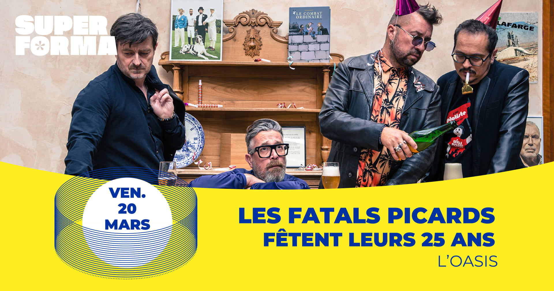 Les Fatals Picards Fêtent Leurs 25 Ans | L'oasis • Le Mans Cover