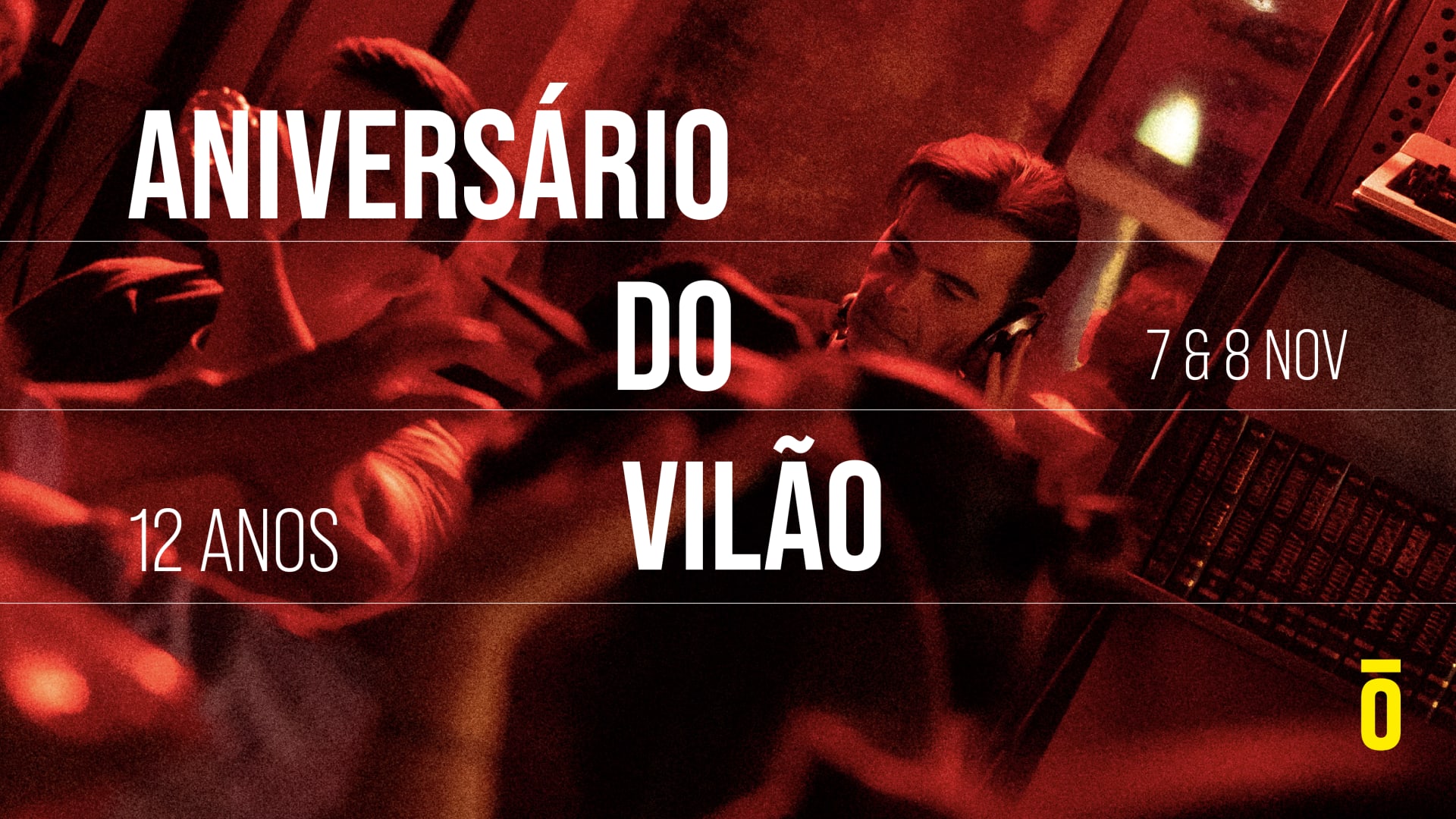 12° Aniversário O Bom O Mau E O Vilão  | 07.11 Cover