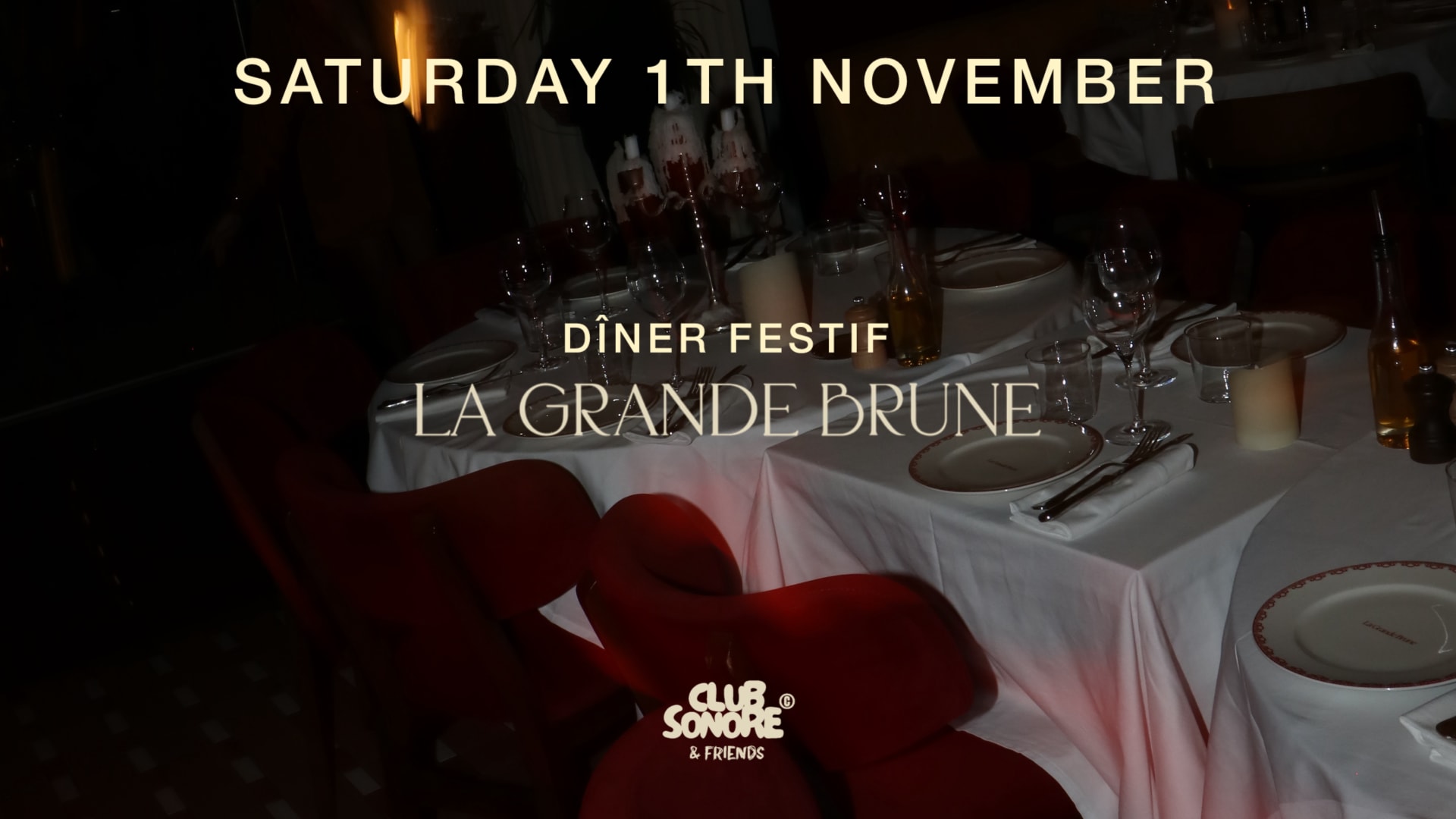 Club Sonore & Friends X Grande Brune  X Saturday 1 Nov Cover