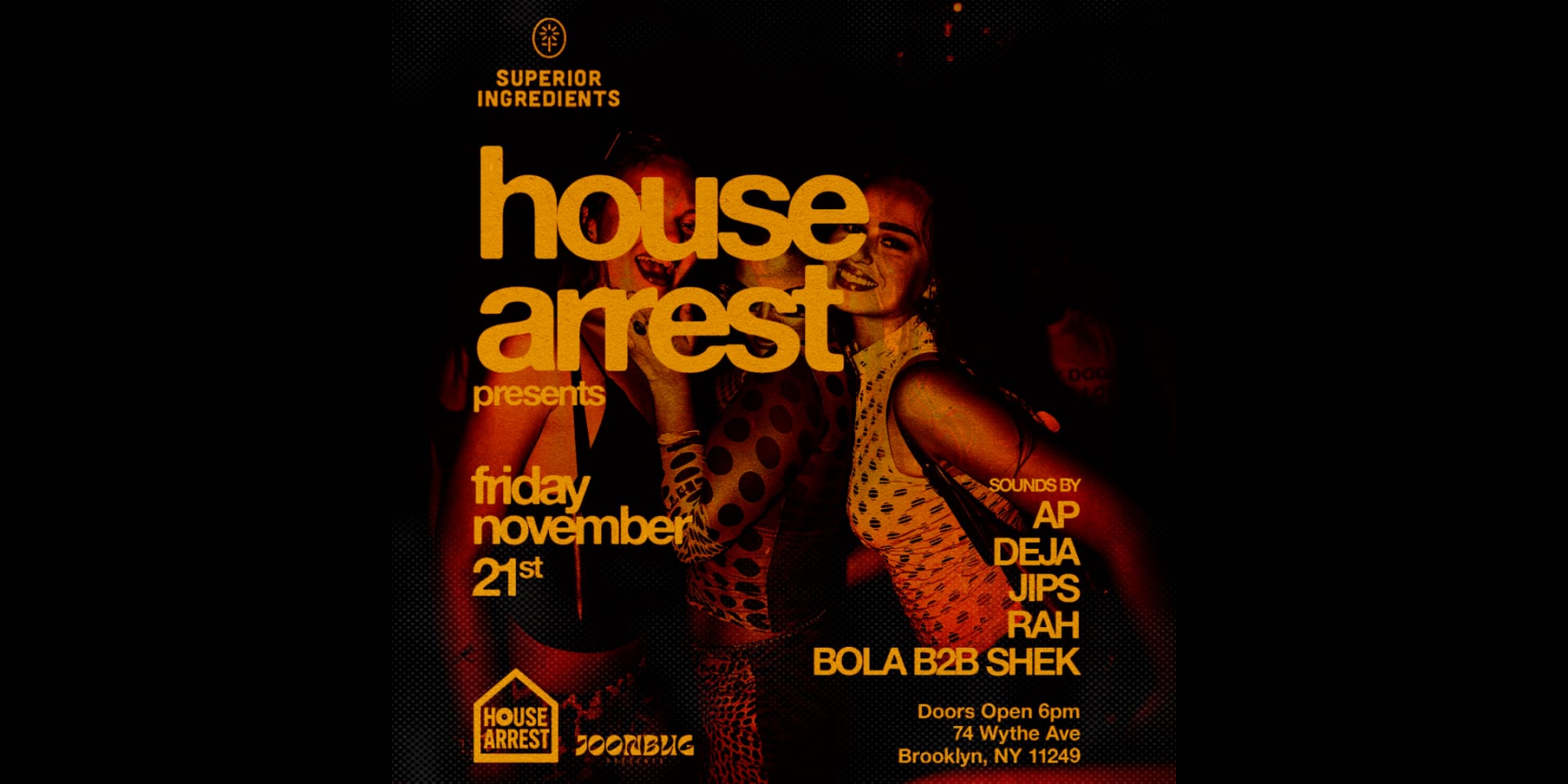 Superior Ingredients On The Roof Ft. House Arrest 11/21 Cover