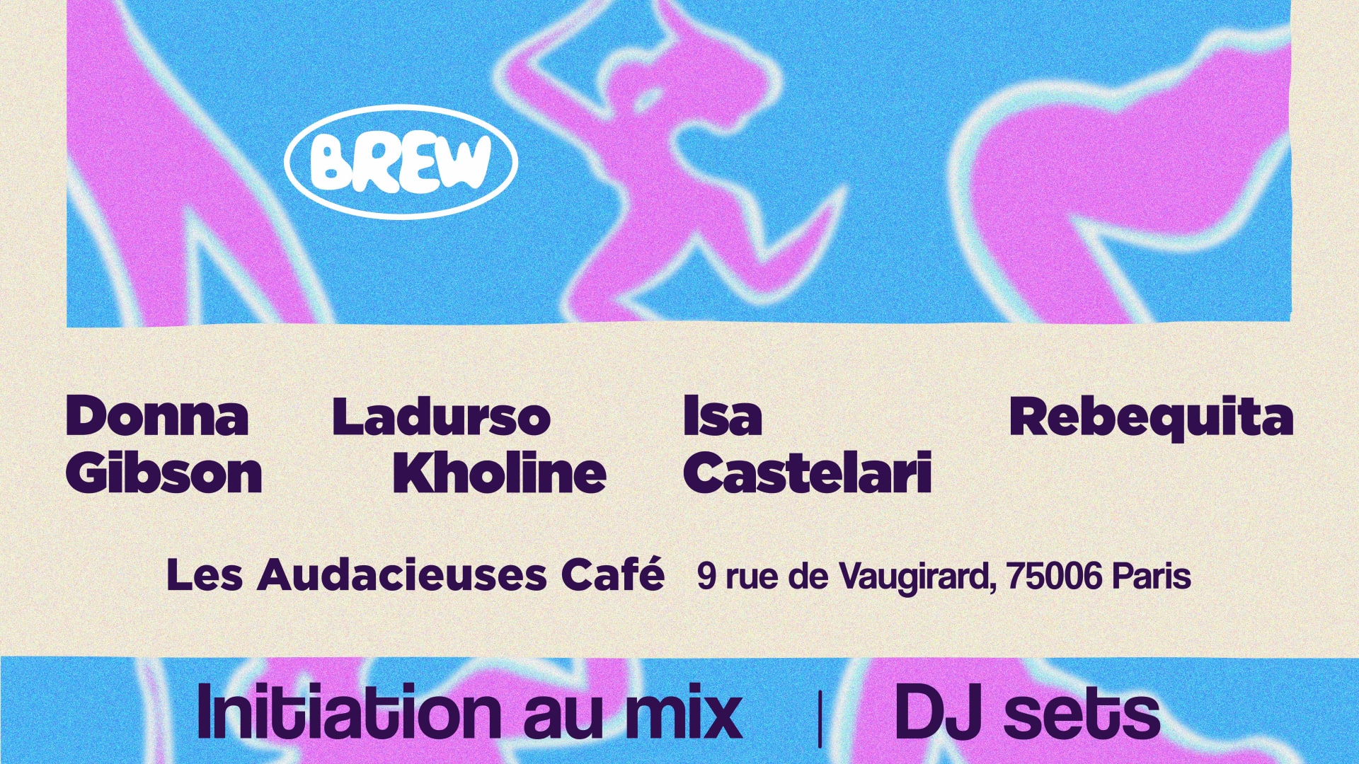 Brew Fm @ Les Audacieuses Cover