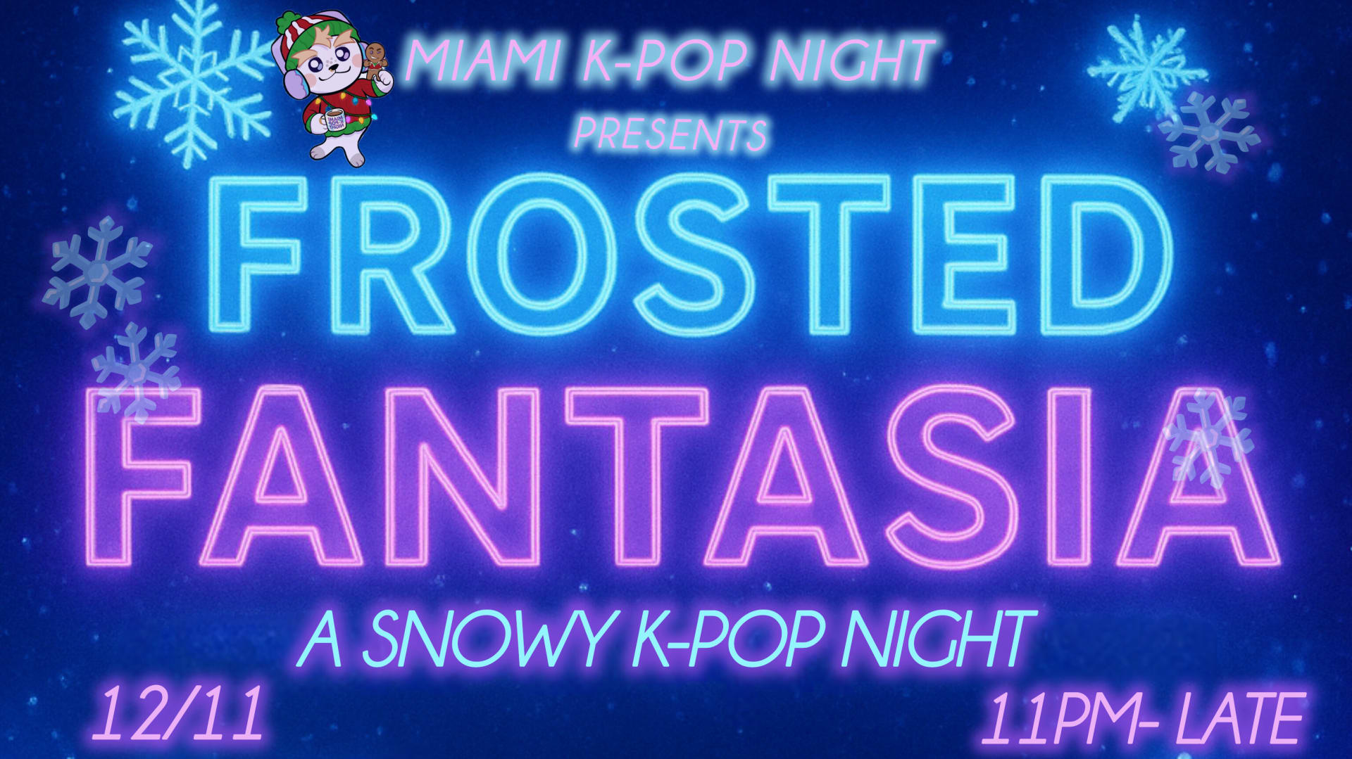 K-Pop Night:  Frosted Fantasia (Fanta•Sea•Ah) Cover