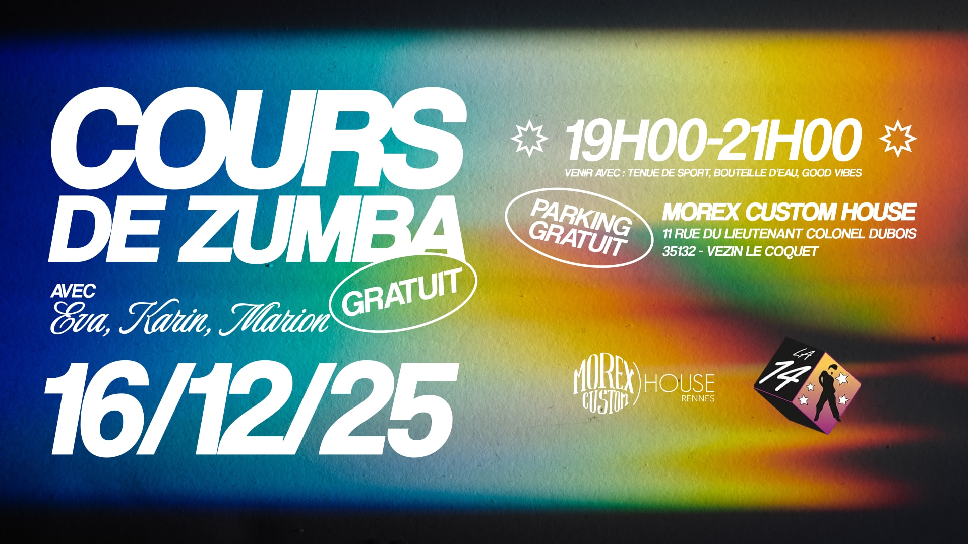 Cours De Zumba // La 14 //Morex Custom House //  Gratuit Cover