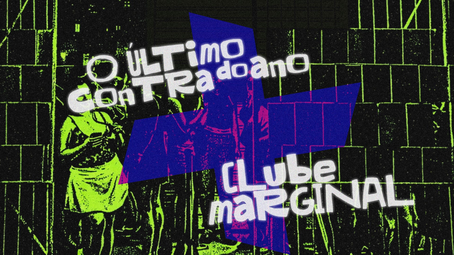 O Último Contra Do Ano X Clube Marginal Cover