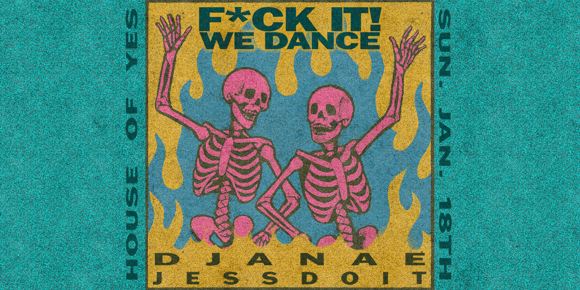 F*Ck It, We Dance: Djanae • Jessdoit Cover