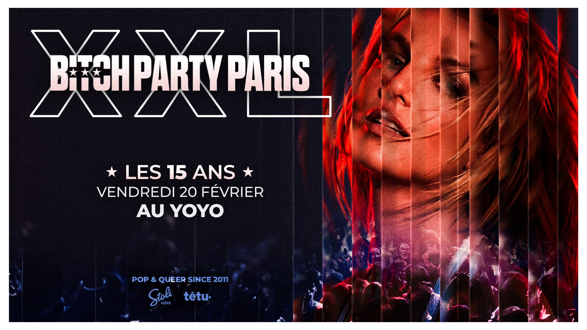 Bitch Party - Les 15 Ans - Birthday Edition @ Yoyo Cover