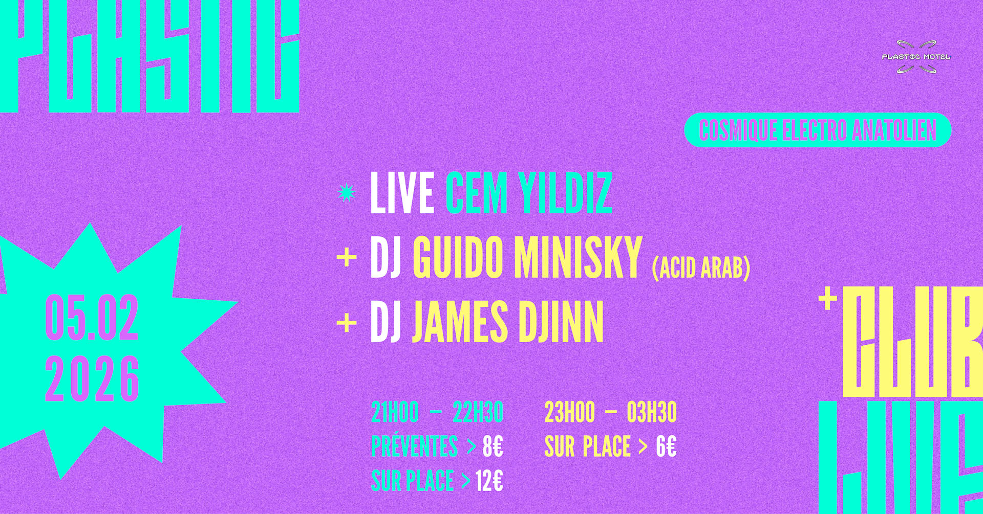 Plastic Live+Club W/ Guido Minisky Acid Arab, Cem Yildiz &+ Cover