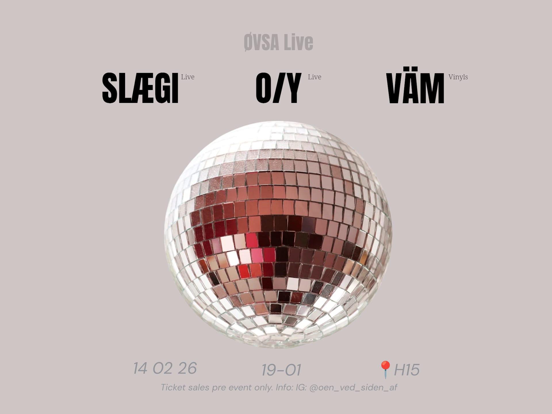 Øvsa Live: O/Y & Slægi Cover