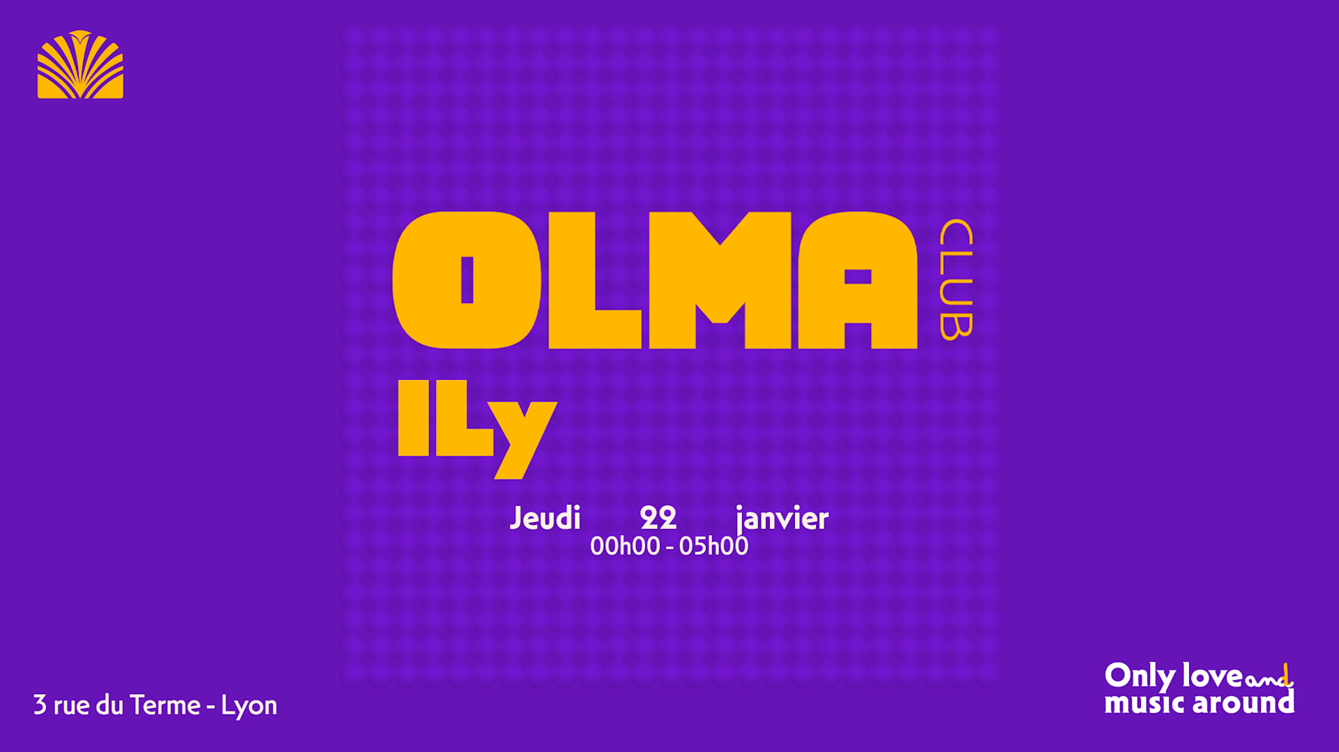 Olma & Friends Présente : Ily All Night Long Cover