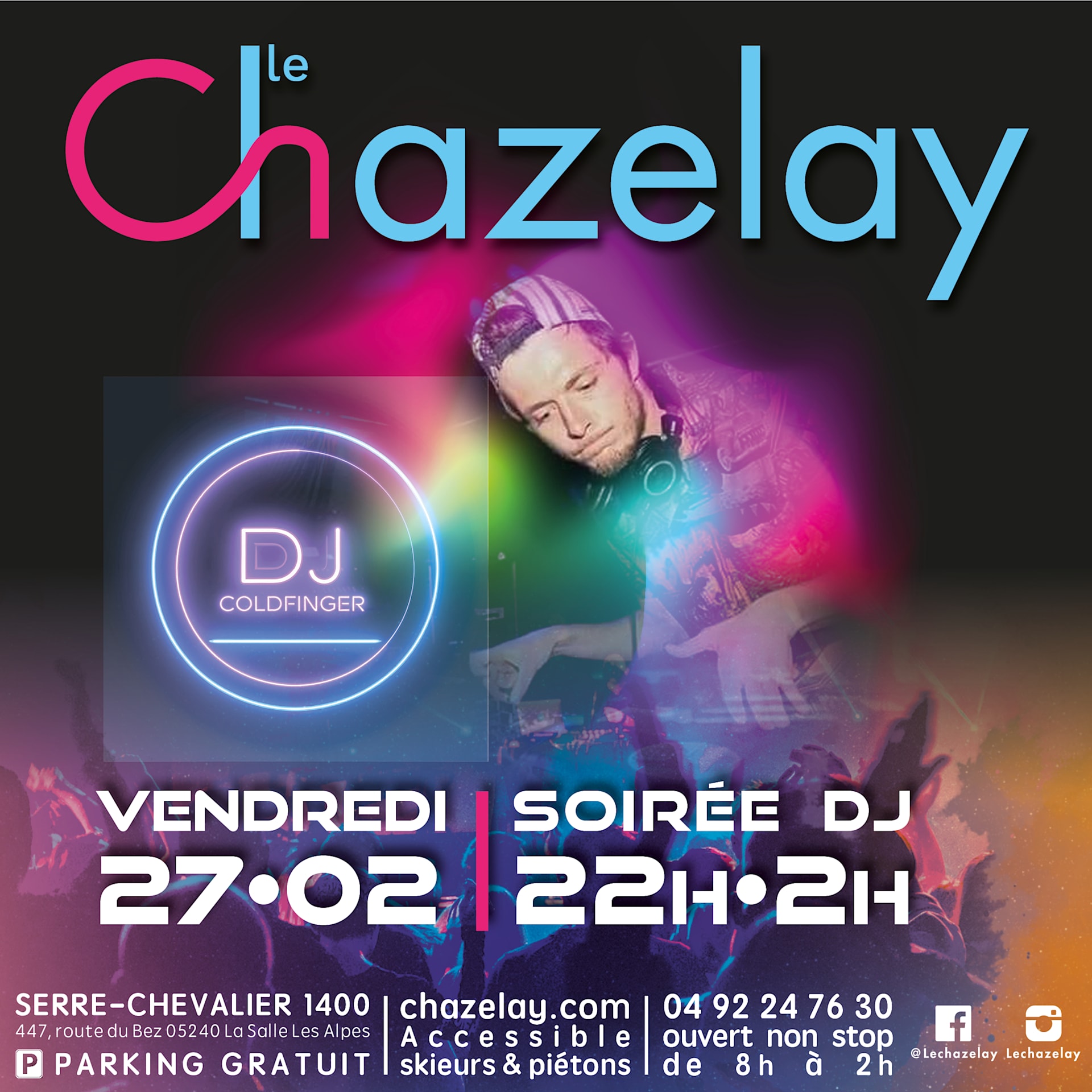 Vendredi 27/02/26 - Soirée Dj - Le Chazelay Serre Chevalier Cover