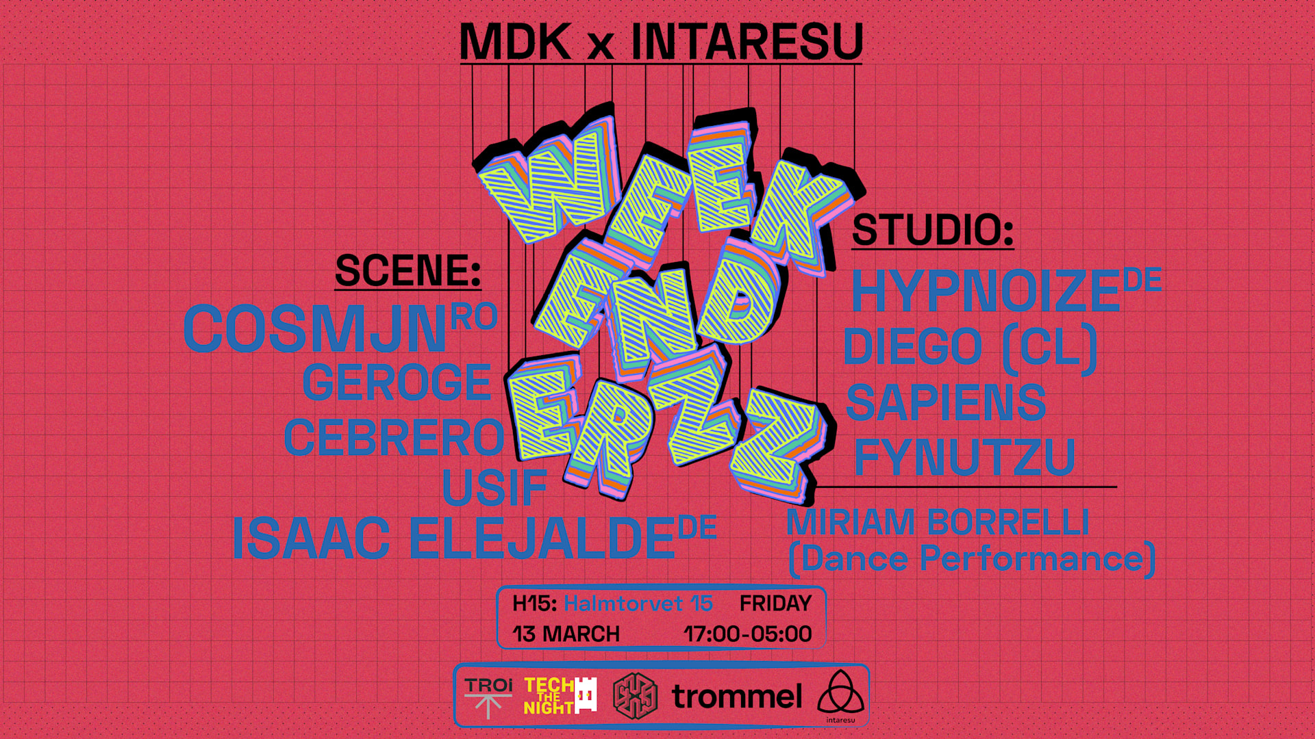 Mdk X Intaresu: Weekenderzz W/ Cosmjn Cover