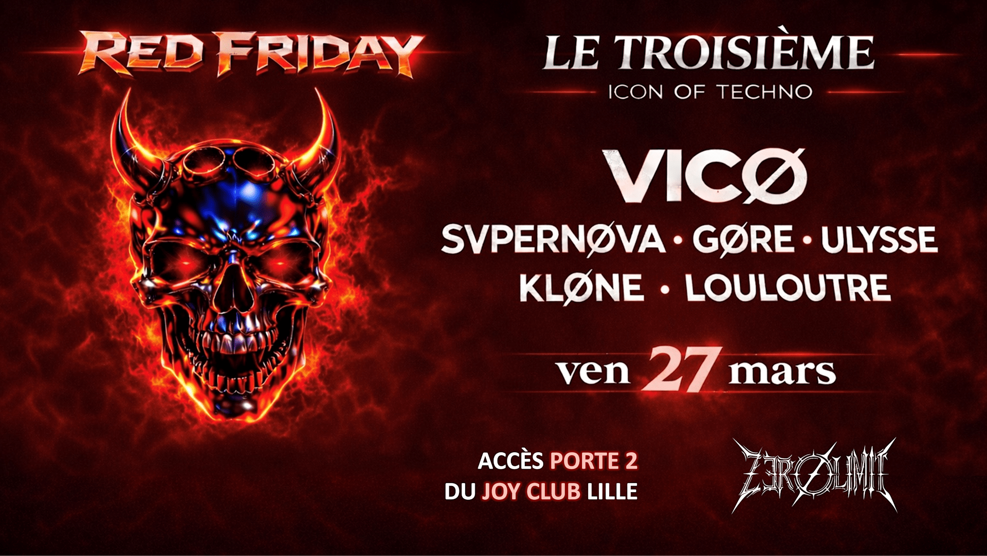 Le Troisième X Zerø Limit Invite: Vicø & More Au Red Friday Cover