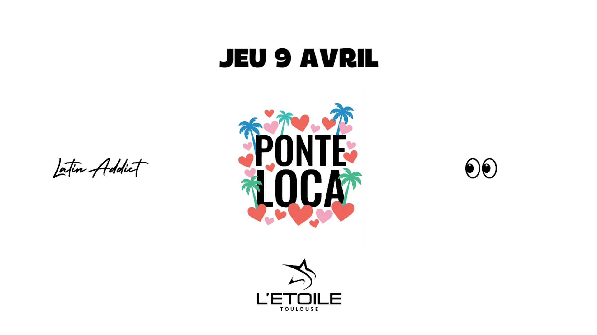 Jeudi 9 Avril - Ponte Loca - Etoile Toulouse Cover