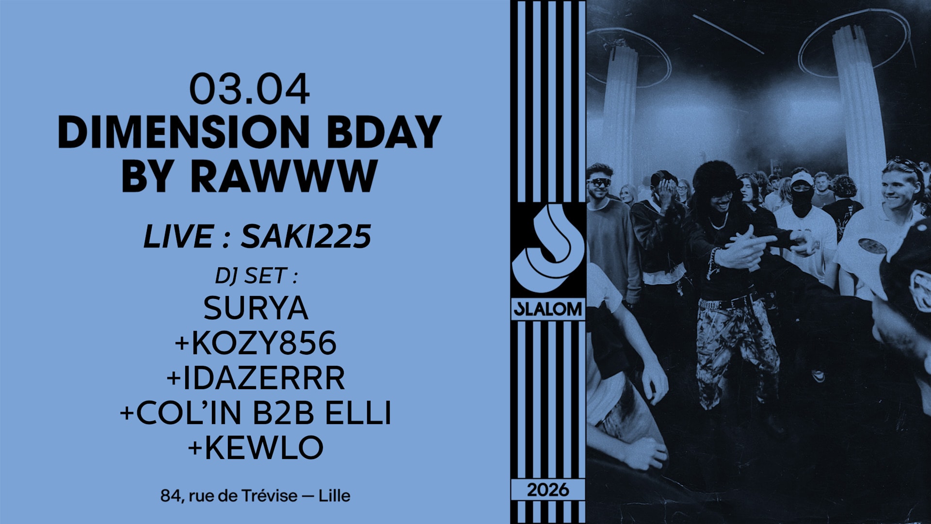 Slalom : Dimension Birthday By Rawww Cover