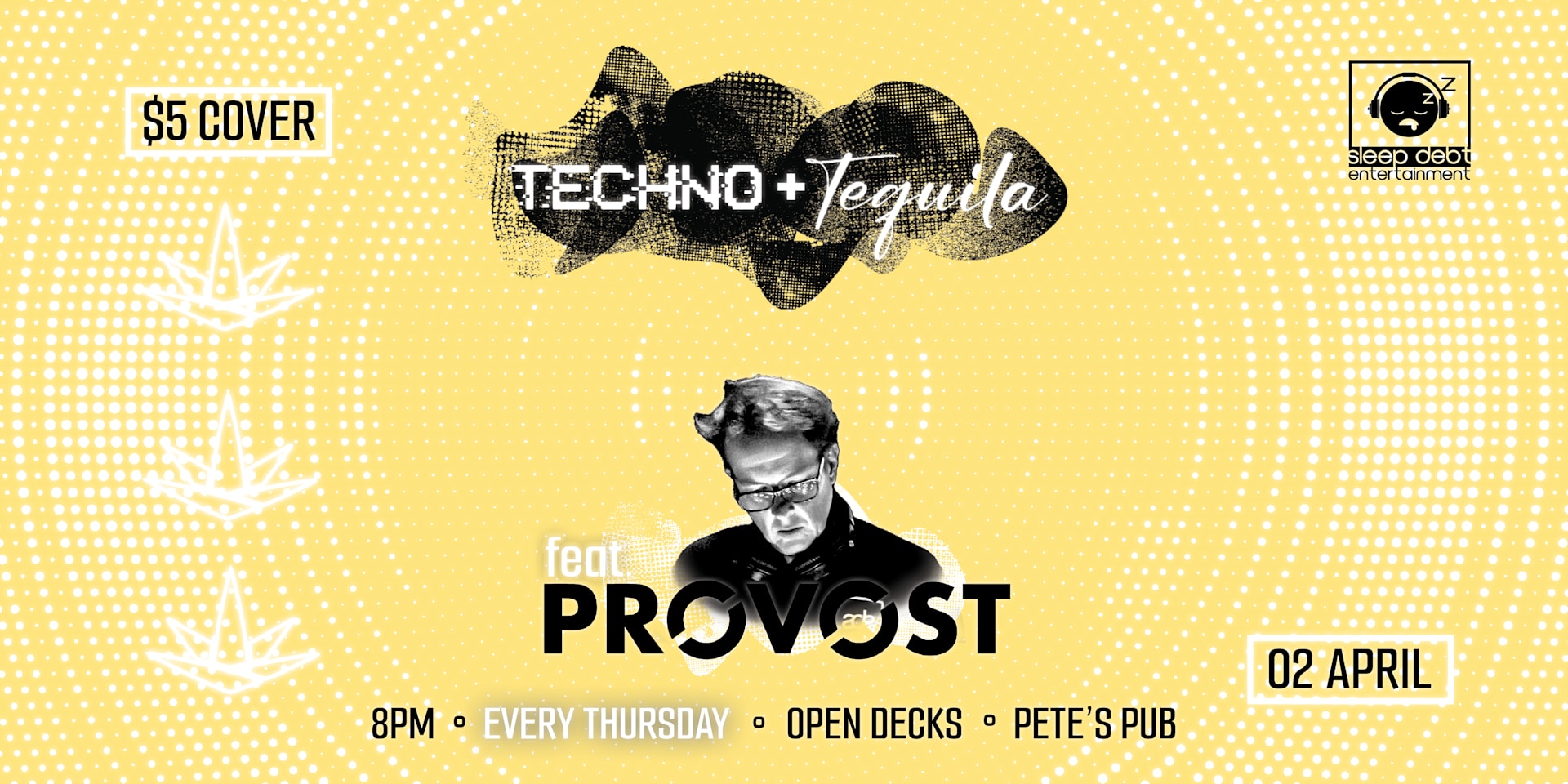 Techno & Tequila Thursdays With Provost Cover