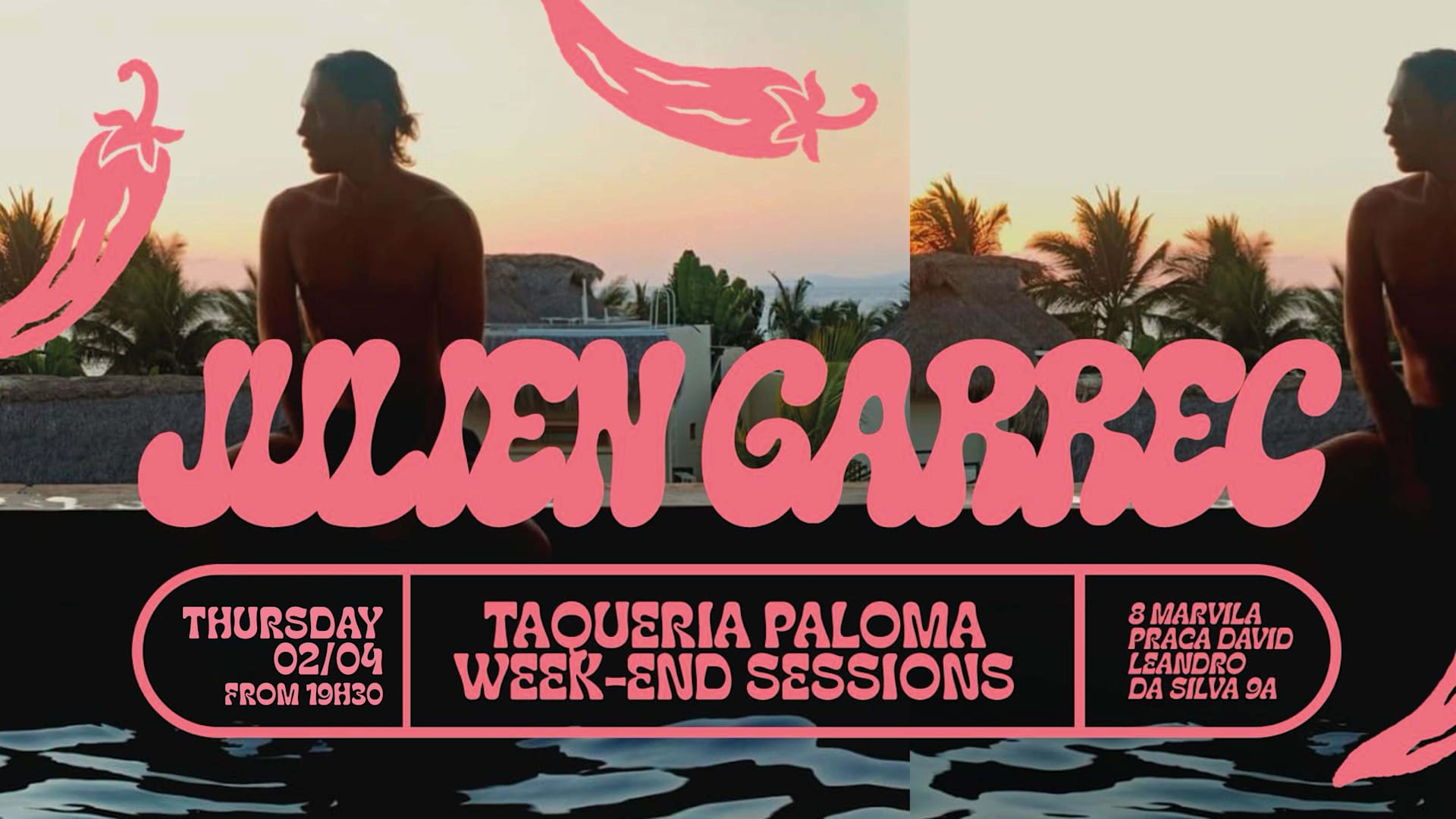 Julien Garrec - Taqueria Paloma Weekend Sessions - April 2nd Cover