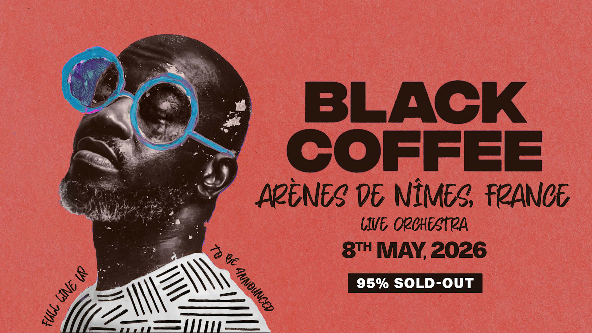 Black Coffee - Live With Orchestra @ Arènes De Nîmes, France Cover