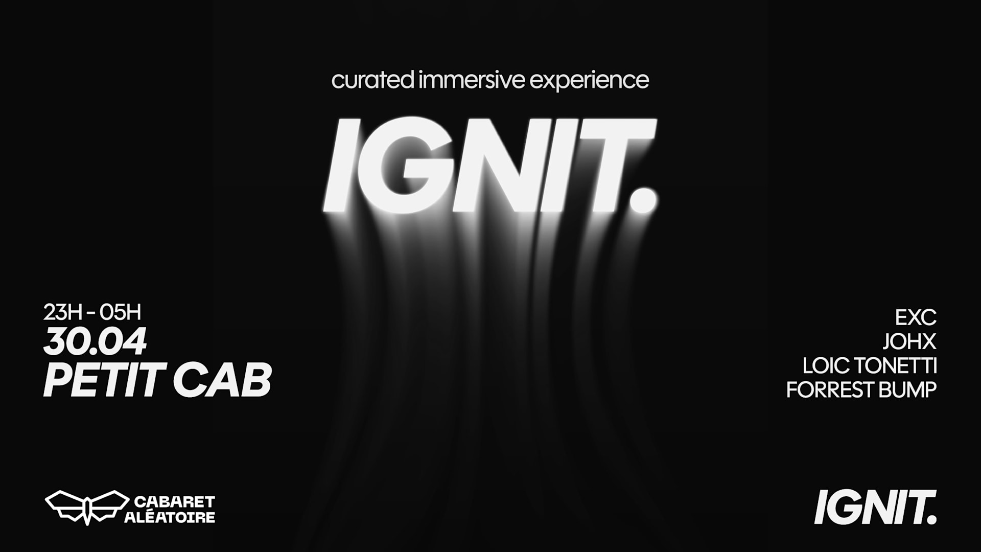 30/04 | Ignit. @ Petit Cab Cover